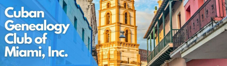 Cuban Genealogy Club of Miami Inc
