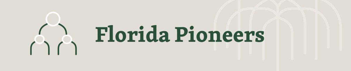 Florida Pioneers